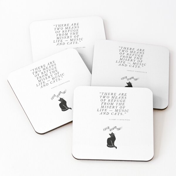 Item preview,  Quote There are two means of refuge from the misery of life - music and cats designed and sold by Kattcatty.