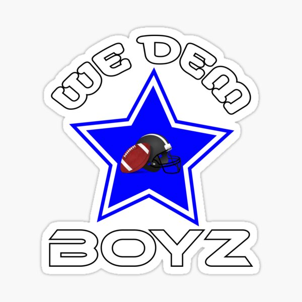 2x NFL Dallas Cowboys WE DEM BOYZ Vinyl Decal for Truck Car Window Sticker