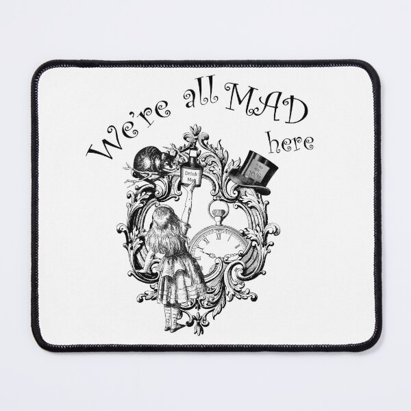 Item preview, Alice in Wonderland Quote - "We're All Mad Here" designed and sold by VicAndSteam.