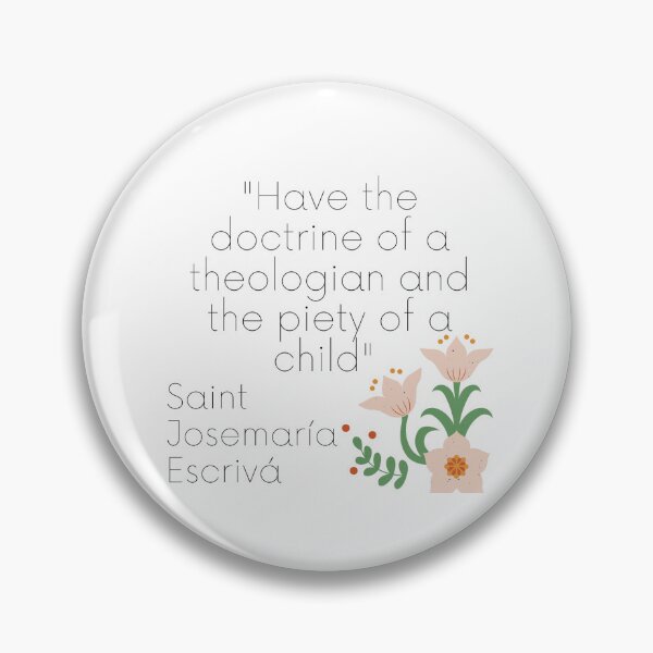 Item preview, St. Josemaria Escriva quote designed and sold by Julia-miller28.