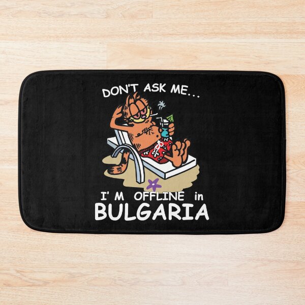 Item preview, Don't Ask Me I'm Offline in Bulgaria designed and sold by Big Twelve.