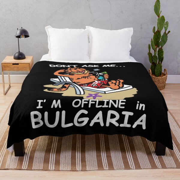 Item preview, Don't Ask Me I'm Offline in Bulgaria designed and sold by Big Twelve.