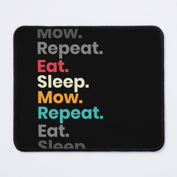 Item preview, Eat Sleep Mow Repeat - Lawn Mower designed and sold by Design Raptor.