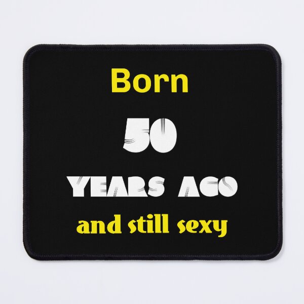Item preview, born 50, the funniest gifts designed and sold by Kirei-Lily.