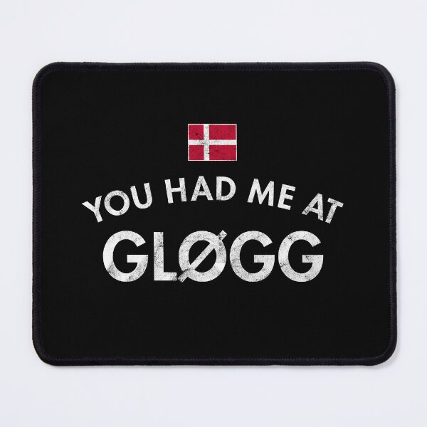 Item preview, You Had Me At Gløgg designed and sold by twHistory.