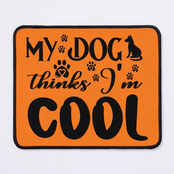 Item preview, Dog Mom My Dog Thinks I’m Cool Color designed and sold by netdota.