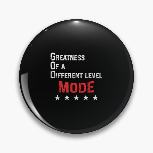 Item preview, God Mode Greatness On A Different Level  designed and sold by zolatifleta6.