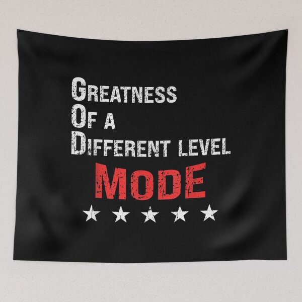 Item preview, God Mode Greatness On A Different Level  designed and sold by zolatifleta6.