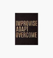 Improvise, Adapt, Overcome Art Board
