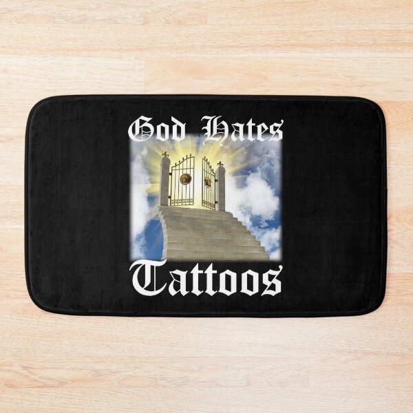 Item preview, God Hates Tattoos designed and sold by Big Twelve.