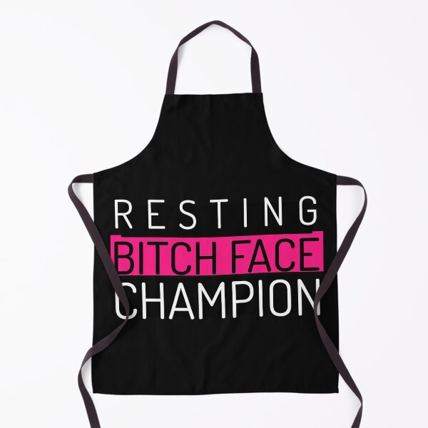 Item preview, RESTING BITCH FACE CHAMPION designed and sold by BestCoolStuff.