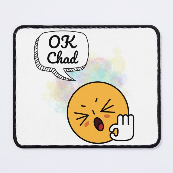 Item preview, Funny OK Chad meme designed and sold by LadyRebelFL.