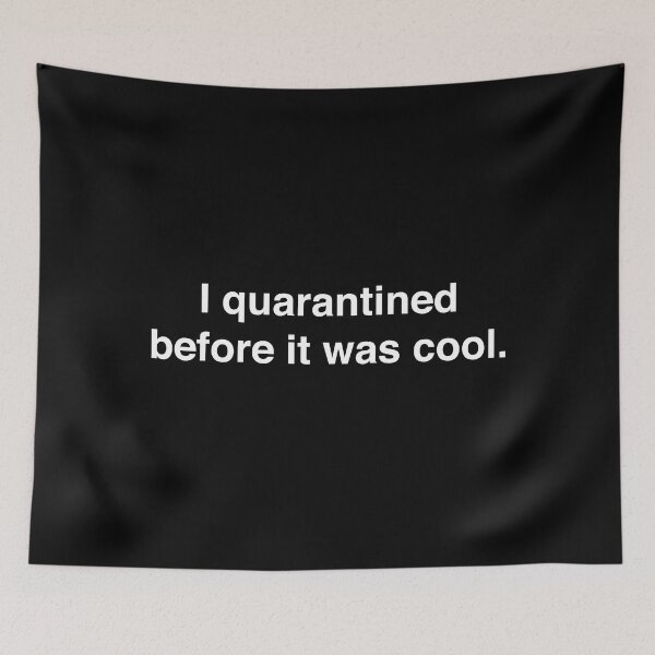 Item preview, I quarantined before it was cool designed and sold by clamentine.