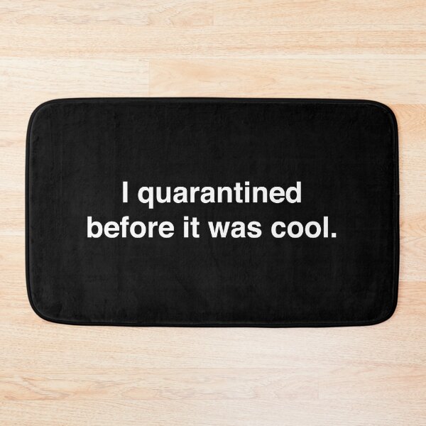 Item preview, I quarantined before it was cool designed and sold by clamentine.