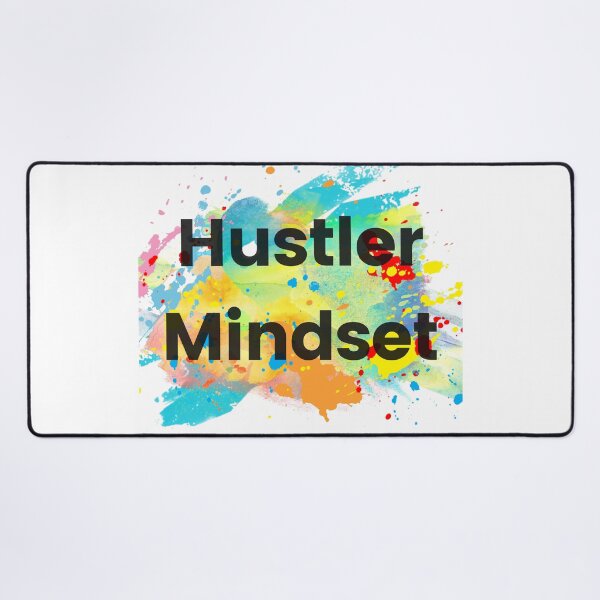 Item preview, Hustler Mindset Colorful Splash designed and sold by mebcreations.