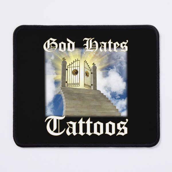 Item preview, God Hates Tattoos designed and sold by Big Twelve.