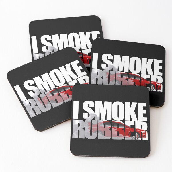 Item preview, I Smoke Rubber - EVO designed and sold by HSDESIGNS  SHOP.