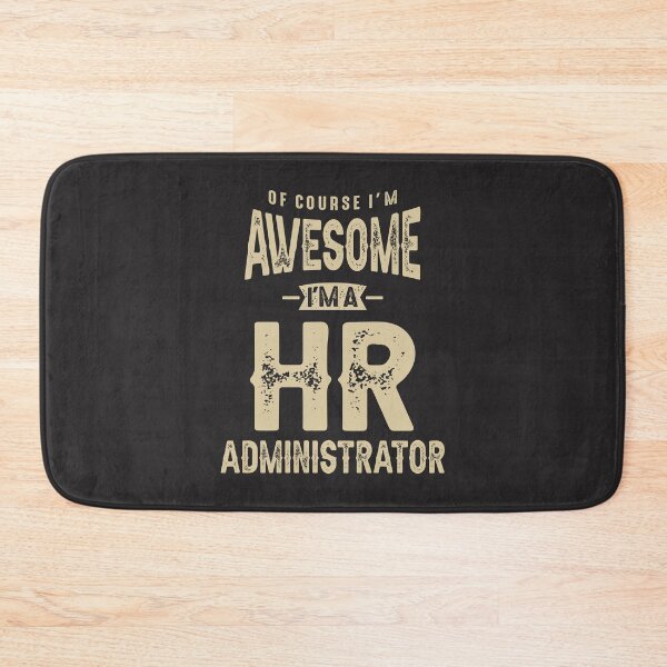 Item preview, Awesome I'm a HR Administrator Funny Job  designed and sold by cidolopez.