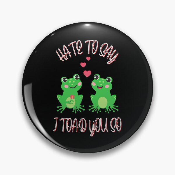 Item preview, Hate To Say I Toad You So - Two Frogs With Love Hearts designed and sold by ImagesDesigns.
