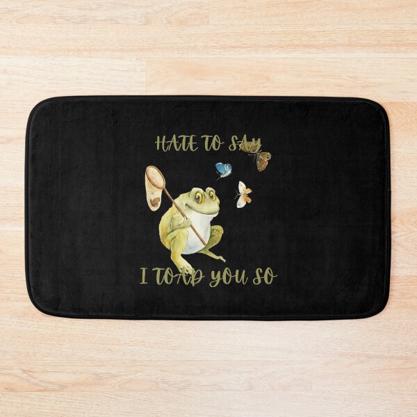 Item preview, Hate To Say I Toad You So - Happy Toad With Butterflys designed and sold by ImagesDesigns.