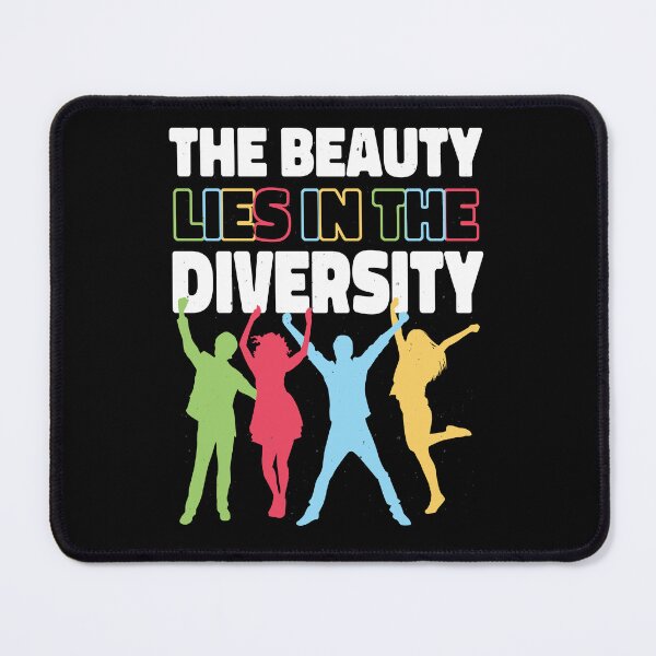 Item preview, Multiculturalism Unity The Beaty Lies in the Diversity Quote designed and sold by MrEddie10.