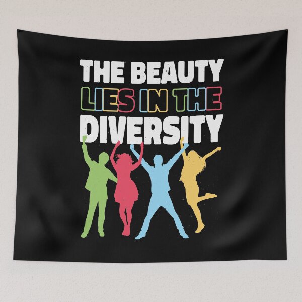Item preview, Multiculturalism Unity The Beaty Lies in the Diversity Quote designed and sold by MrEddie10.