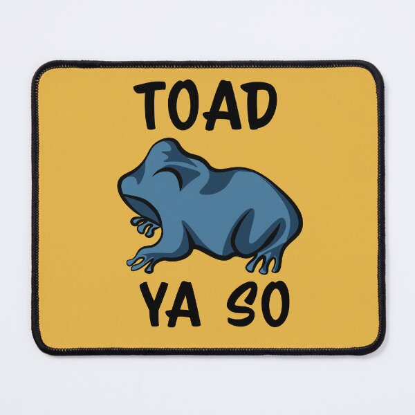 Item preview, Toad Ya So designed and sold by InkLayer.