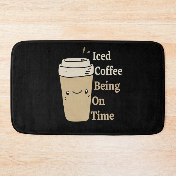Item preview, Iced Coffee Being On Time designed and sold by Cute Shark.