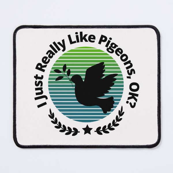 Item preview, I just really like pigeons ok designed and sold by CreacionsMeraki.