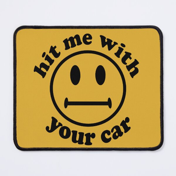 Item preview, Hit Me With Your Car - Oddly Specific, Cursed Meme designed and sold by SpaceDogLaika.