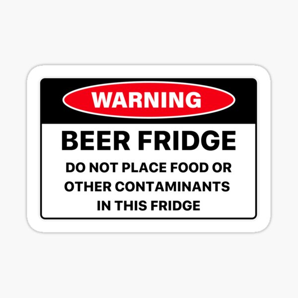 Vista previa del artículo con la obra «Copia del refrigerador de cerveza No coloque alimentos u otras basuras en este refrigerador», diseñado y vendido por StickerBulls.