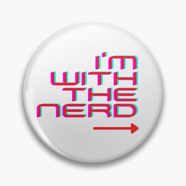 Item preview, I'm With The Nerd designed and sold by Crayle.