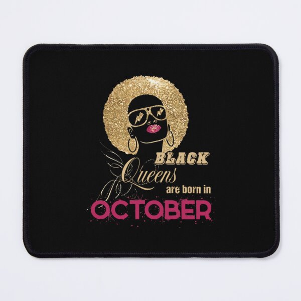 Item preview, Black Queens Are Born In October designed and sold by camboixusoo.
