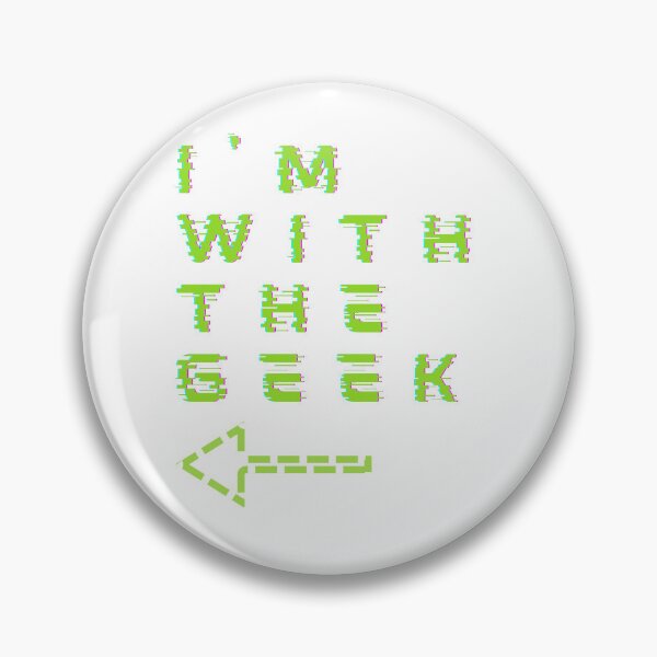 Item preview, I'm with the geek designed and sold by Crayle.