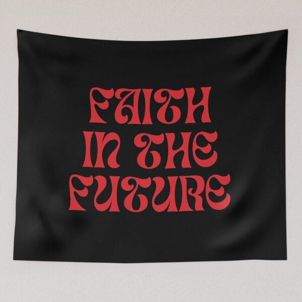 Item preview, faith in the future designed and sold by thesuela.