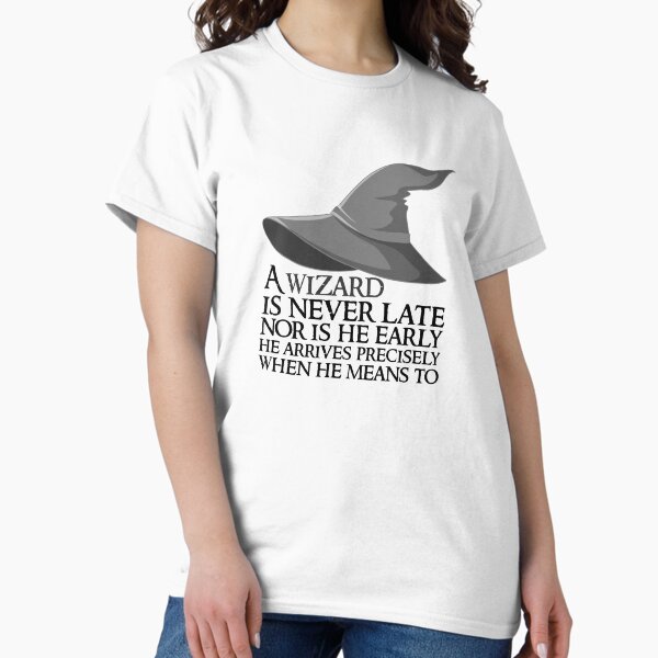 Item preview, A wizard is never late designed and sold by RedValec.