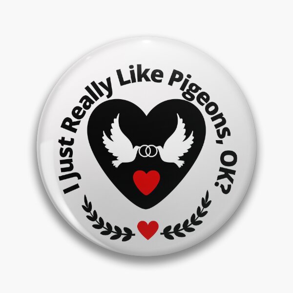 Item preview, I just really like pigeons ok designed and sold by CreacionsMeraki.