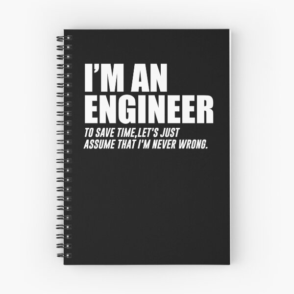 Item preview, Engineer Shirt, I'm An Engineer, To Save Time Let's Just Assume I'm Never Wrong, Profession Funny Quote designed and sold by WALID65.