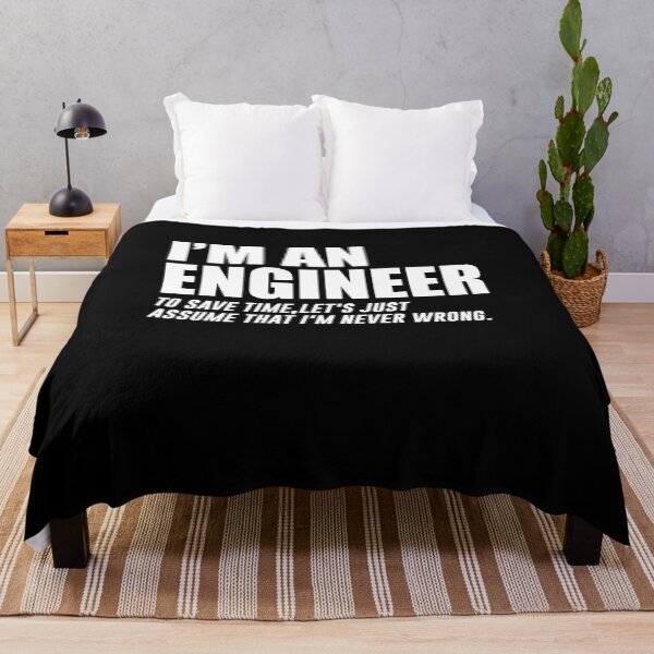 Item preview, Engineer Shirt, I'm An Engineer, To Save Time Let's Just Assume I'm Never Wrong, Profession Funny Quote designed and sold by WALID65.