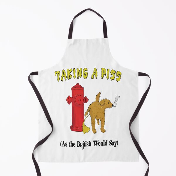Item preview, Taking A Piss As The British Would Say designed and sold by Big Twelve.