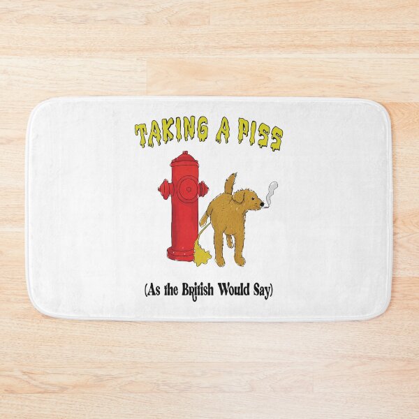 Item preview, Taking A Piss As The British Would Say designed and sold by Big Twelve.