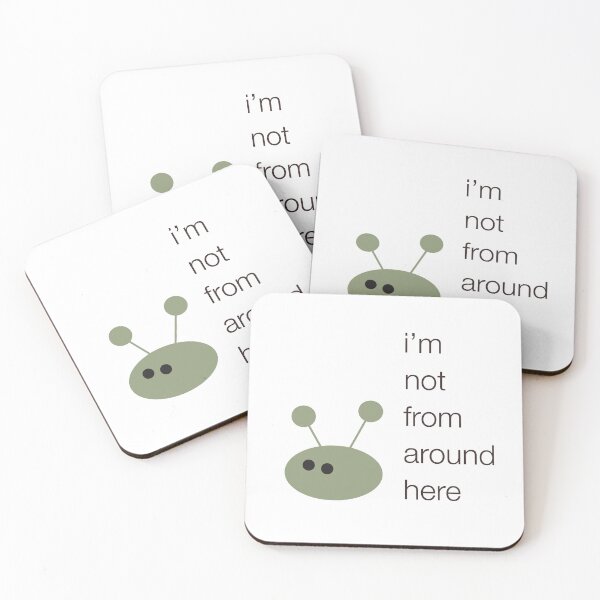 Item preview, Alien: i'm not from around here designed and sold by sparklellama.