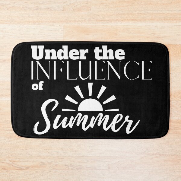 Item preview, Under the Influence of Summer designed and sold by It's On Backwards.
