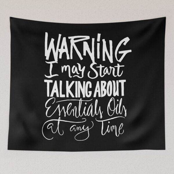 Item preview, Warning I Start talking about Essential Oils - Funny Aromatherapy Essential  designed and sold by avasravyao.