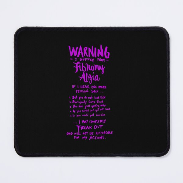 Item preview, Warning I suffer from Fibromyalgia - Funny Fibro Saying  Essential  designed and sold by avasravyao.