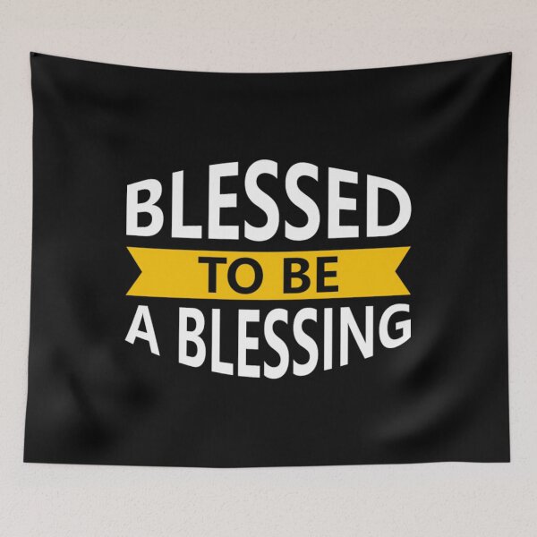 Item preview, Blessed to be a blessing designed and sold by camboixusoo.