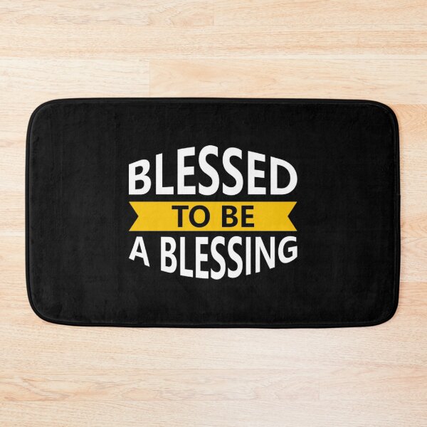 Item preview, Blessed to be a blessing designed and sold by camboixusoo.