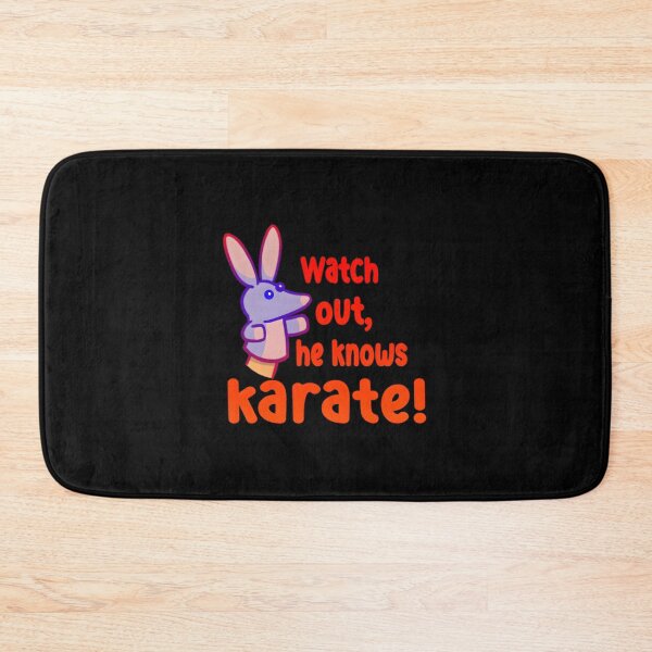 Item preview, Watch out,he knows karate     Classic  designed and sold by avasravyao.