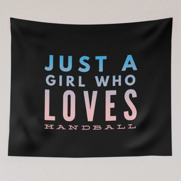 Item preview, Just a Girl Who Loves Handball designed and sold by Hammy97.