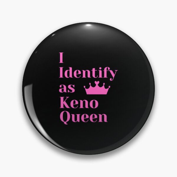 Item preview, Keno Casino Gambler I Identify As Keno Queen  designed and sold by locikaelisurm.